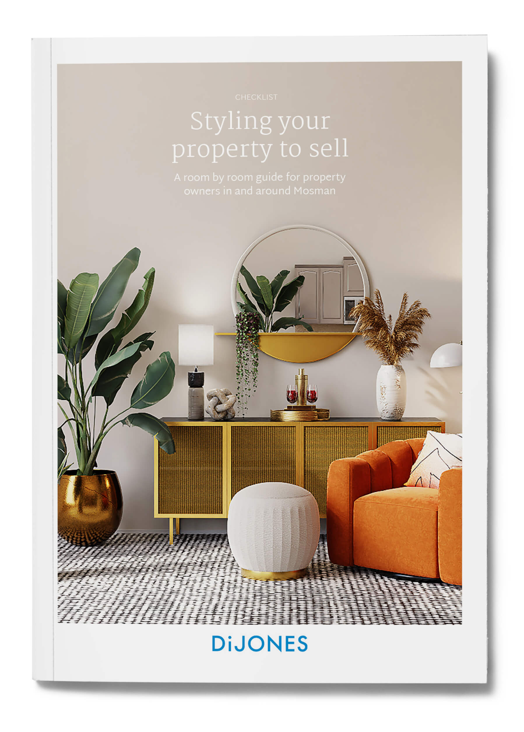 Mosman Styling your property to sell eBook cover DiJones real estate